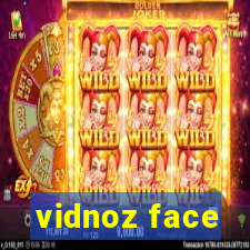 vidnoz face